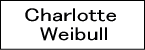 Charlotte Weibull/シャーロット・ウェイブル